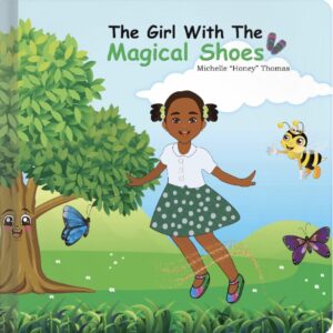 The Girl With The Magical Shoes